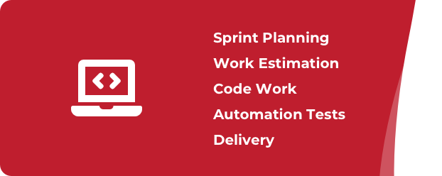 development_engagement Sprint Planning, Work Estimation, Code Work, Automation Testing, Delivery